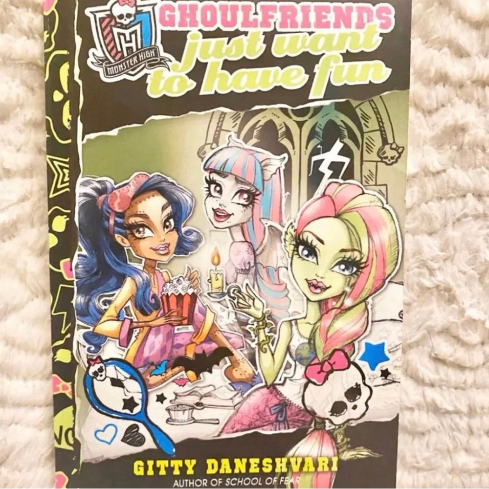 💞 Monster High “Ghoulfriends Just Want To Have Fun” Children’s Novel Book